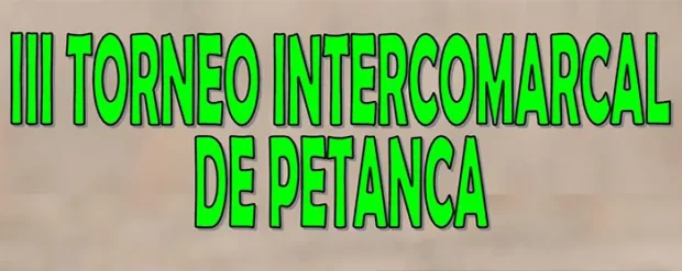 III Torneo Intercomarcal de Petanca Comarca Cinco Villas